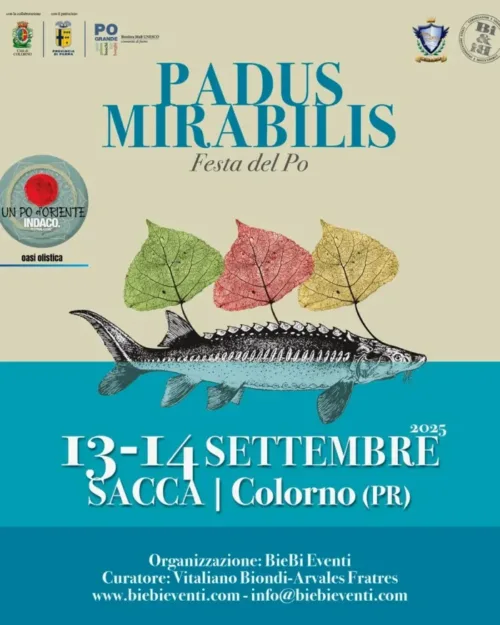 Padus Mirabilis – 13/14 Settembre. Un viaggio sensoriale tra Acqua ed Eccellenze Gastronomiche nel cuore della Cultura del Po